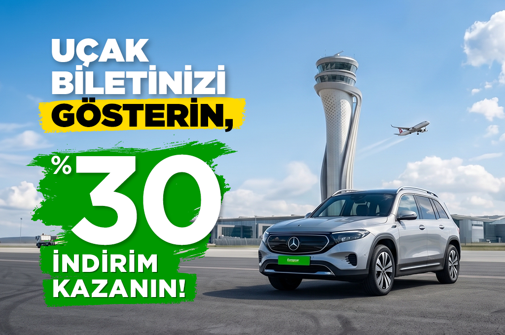 Uçak Biletinizi Gösterin, %30 İndirim Kazanın Europcar uçak bileti ibrazına özel %30 araç kiralama indirimi kampanya görseli
